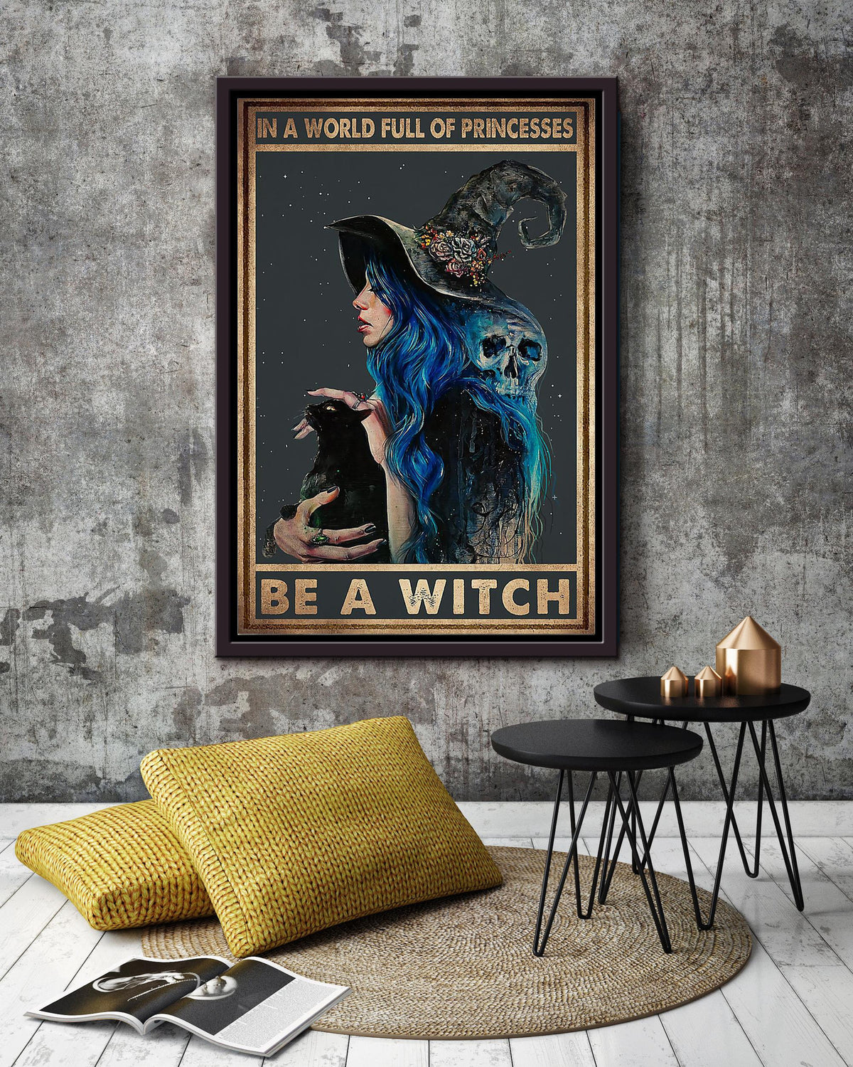 In A World Full Of Princess Be A Witch Halloween Wall Decor Gift For Pumpkin Carving Ideas Halloween Decorations Haunted Houses Framed Canvas