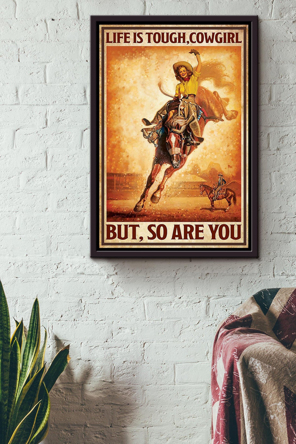 Life Is Tough Cowgirl Poster Horse Riding Wall Art Cowgirl Cowboy Gift Framed Canvas Framed Prints, Canvas