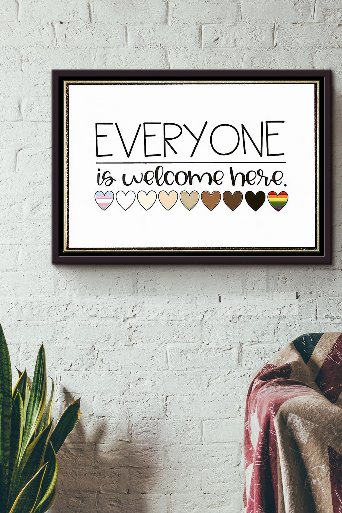 Everyone Is Welcome Here Equality Poster n Framed Matte Canvas