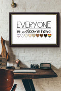 Everyone Is Welcome Here Equality Poster n Framed Matte Canvas