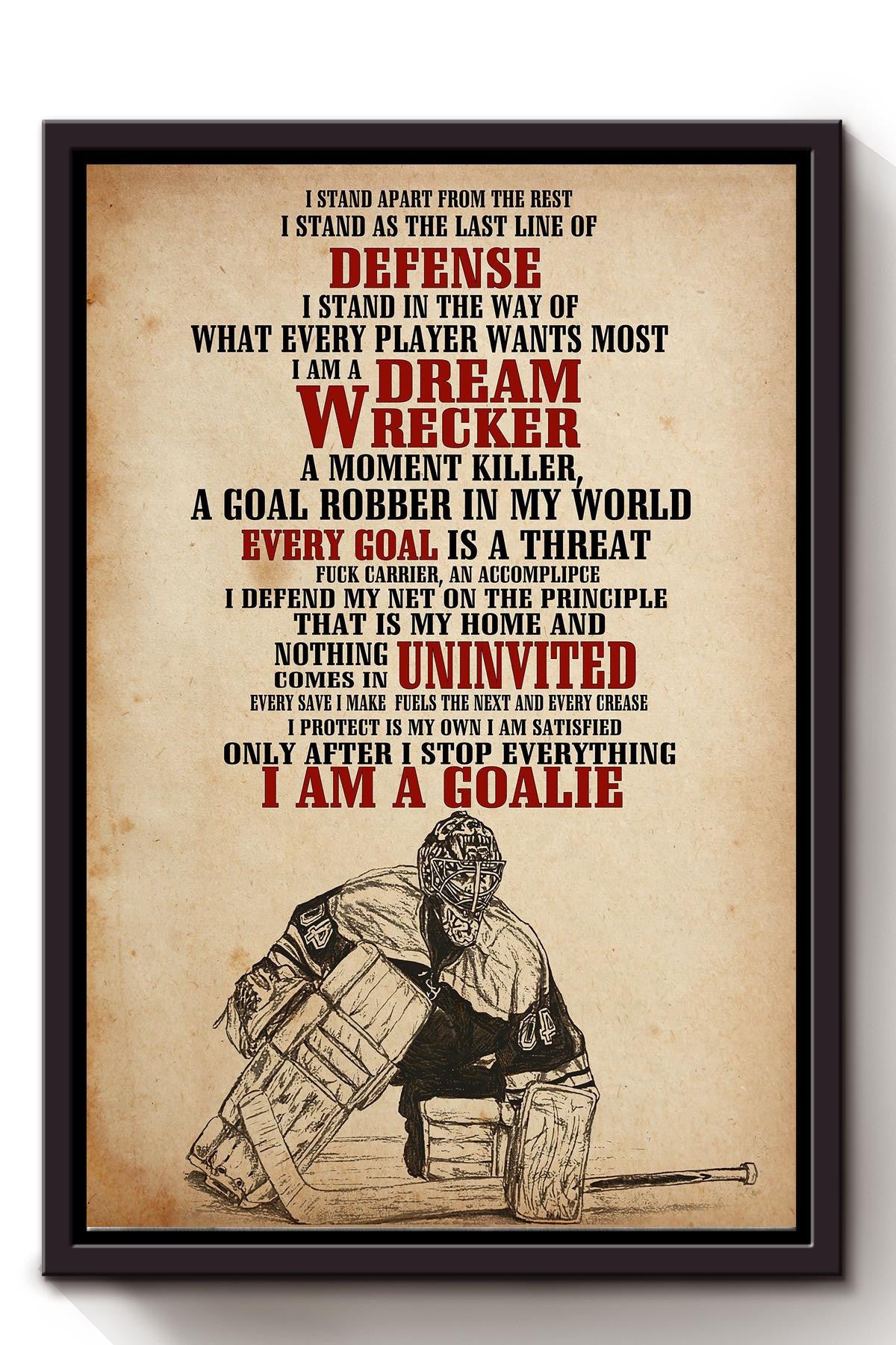 Goalie Motivation Quote Wall Art Gift For Hockey Player Framed Canvas Framed Prints, Canvas