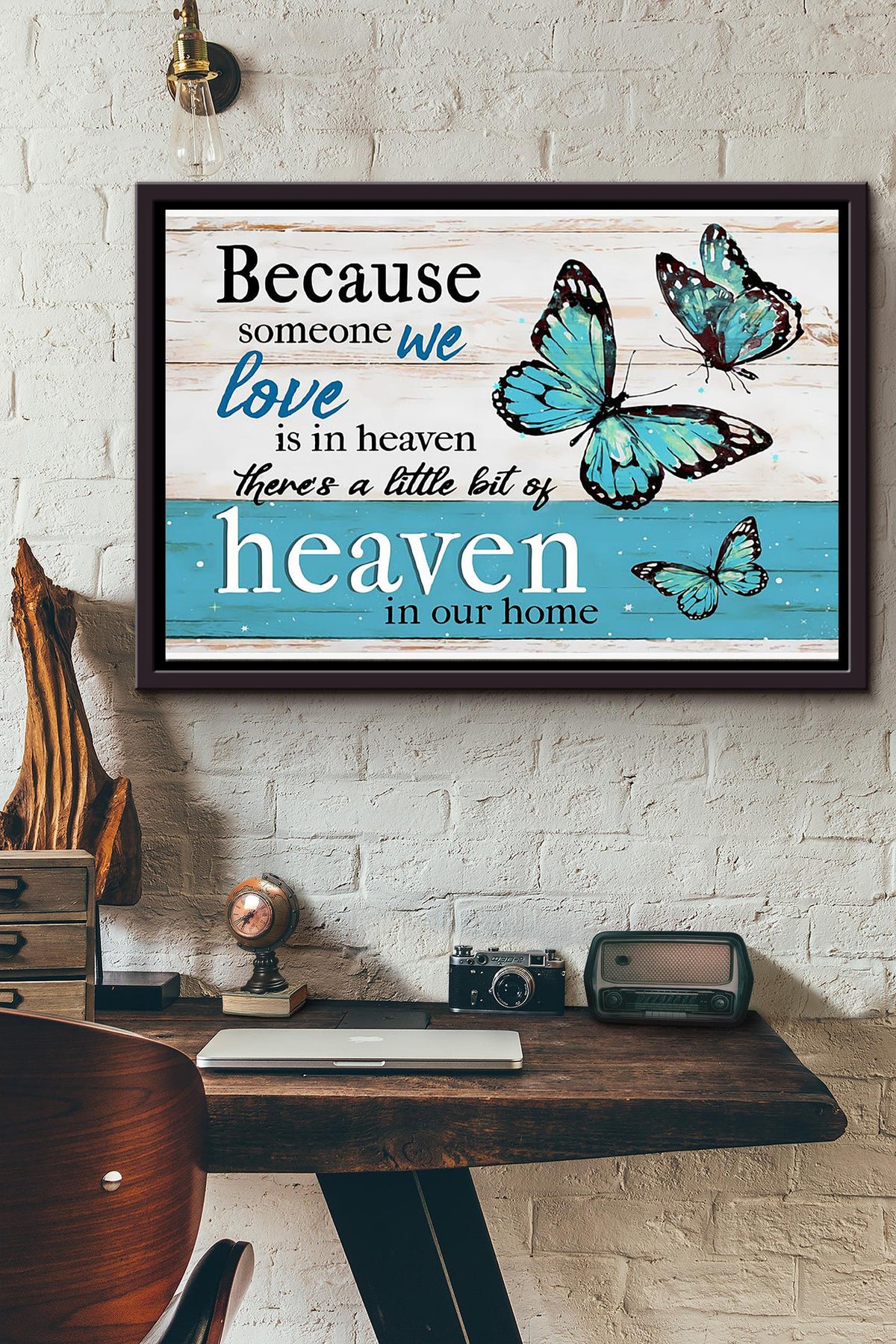 Butterfly Someone We Love Is In The Heaven n Framed Matte Canvas