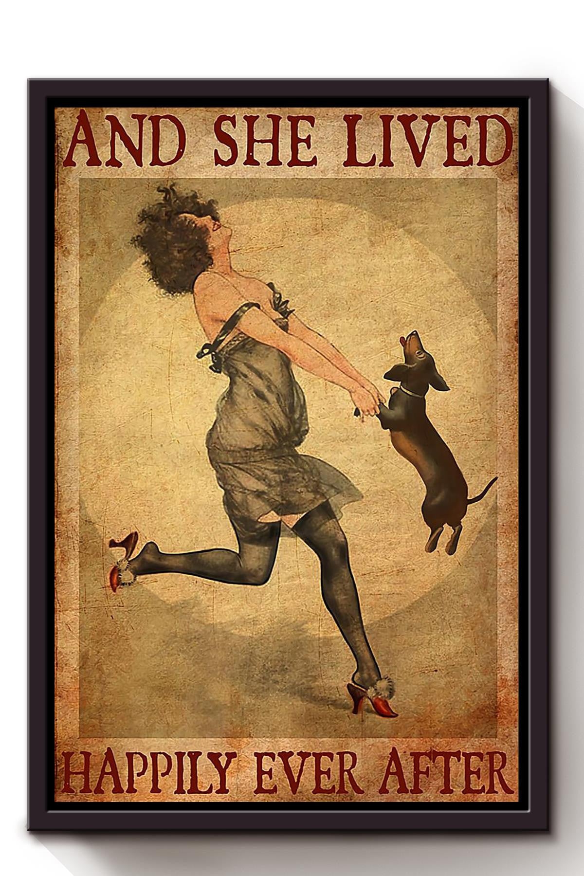 Girl Loves Dog And She Lived Happily Ever After Quote Gift For Dog Mom Dachshund Lover Framed Canvas