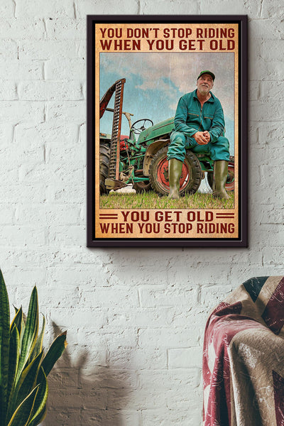 Farmer Don't Stop Riding Tractor Motivation Quote Gift For Farmer Framed Canvas