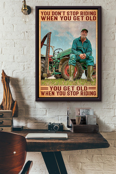 Farmer Don't Stop Riding Tractor Motivation Quote Gift For Farmer Framed Canvas