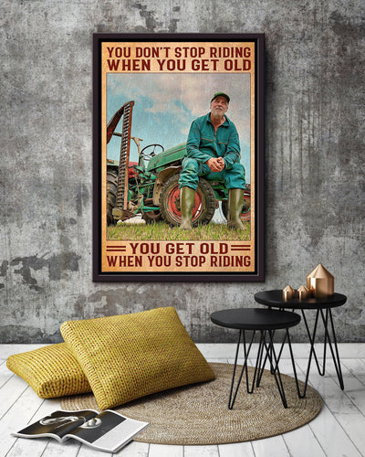 Farmer Don't Stop Riding Tractor Motivation Quote Gift For Farmer Framed Canvas