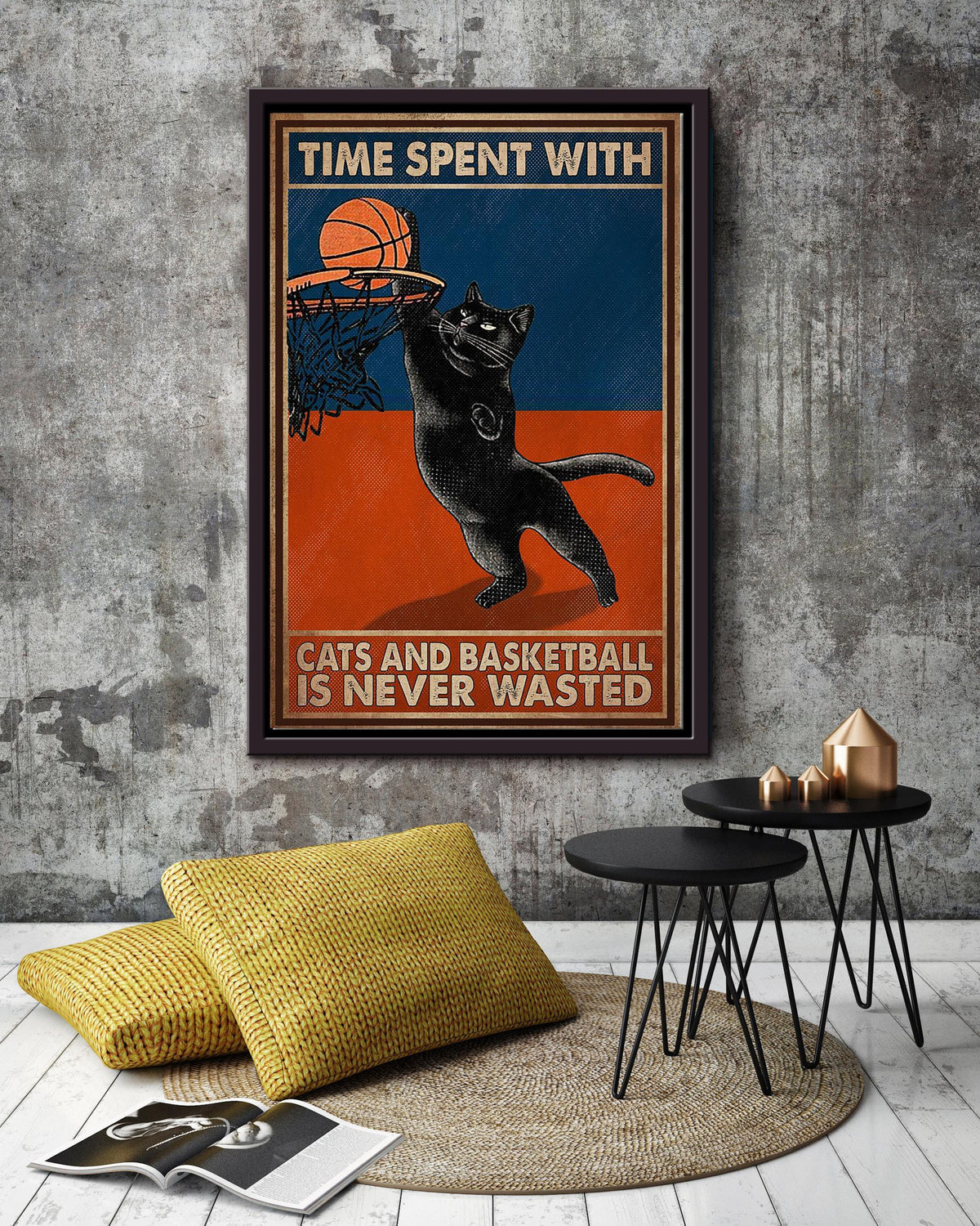 Basketball Time Spent With Cats And Basketball Is Never Wasted Quote Wall Art For Basketball Lover Framed Canvas Framed Prints, Canvas