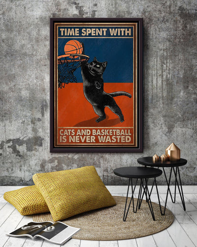 Basketball Time Spent With Cats And Basketball Is Never Wasted Quote Wall Art For Basketball Lover Framed Canvas Framed Prints, Canvas