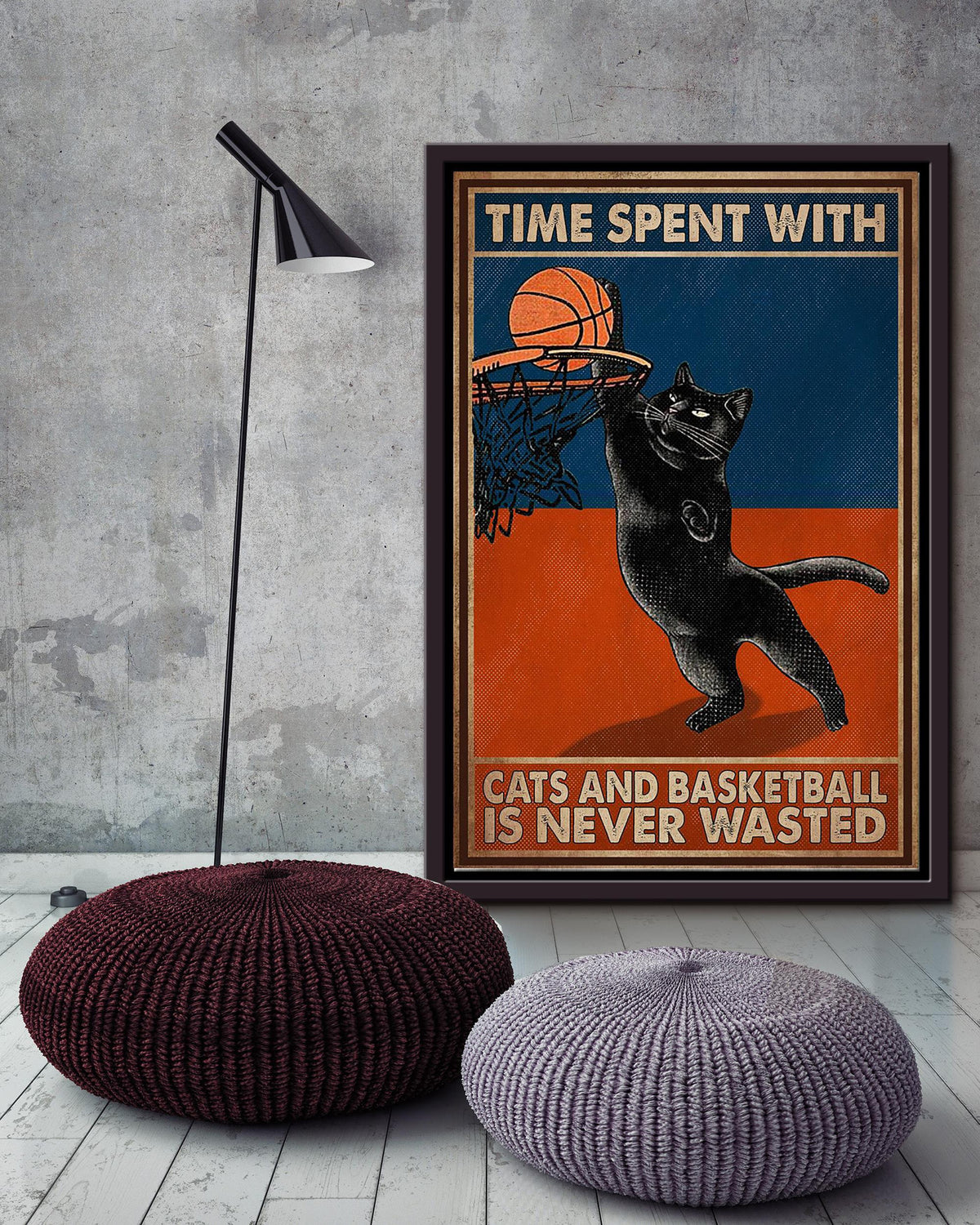 Basketball Time Spent With Cats And Basketball Is Never Wasted Quote Wall Art For Basketball Lover Framed Canvas Framed Prints, Canvas