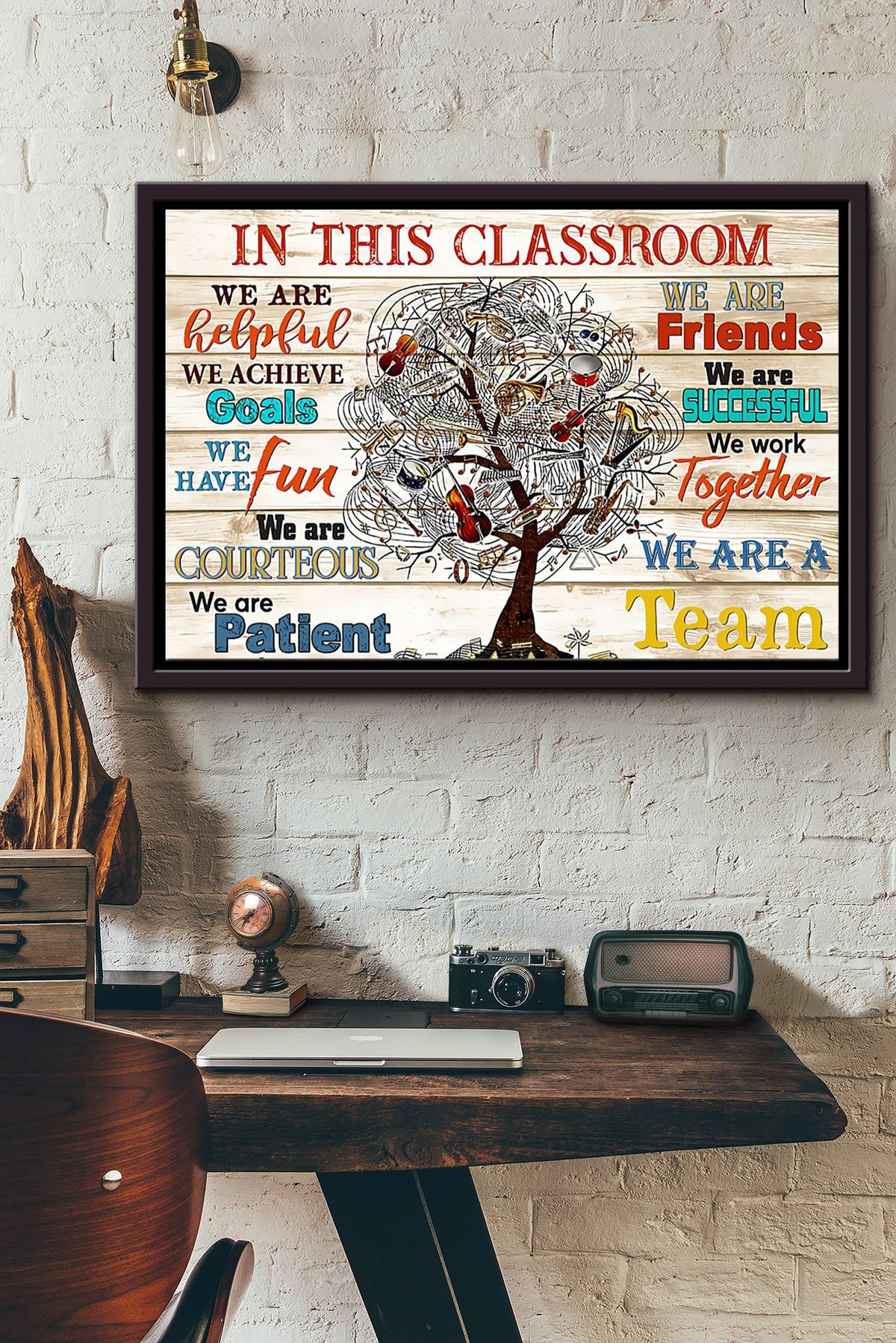 In This Classroom We Are A Team Poster n Framed Matte Canvas