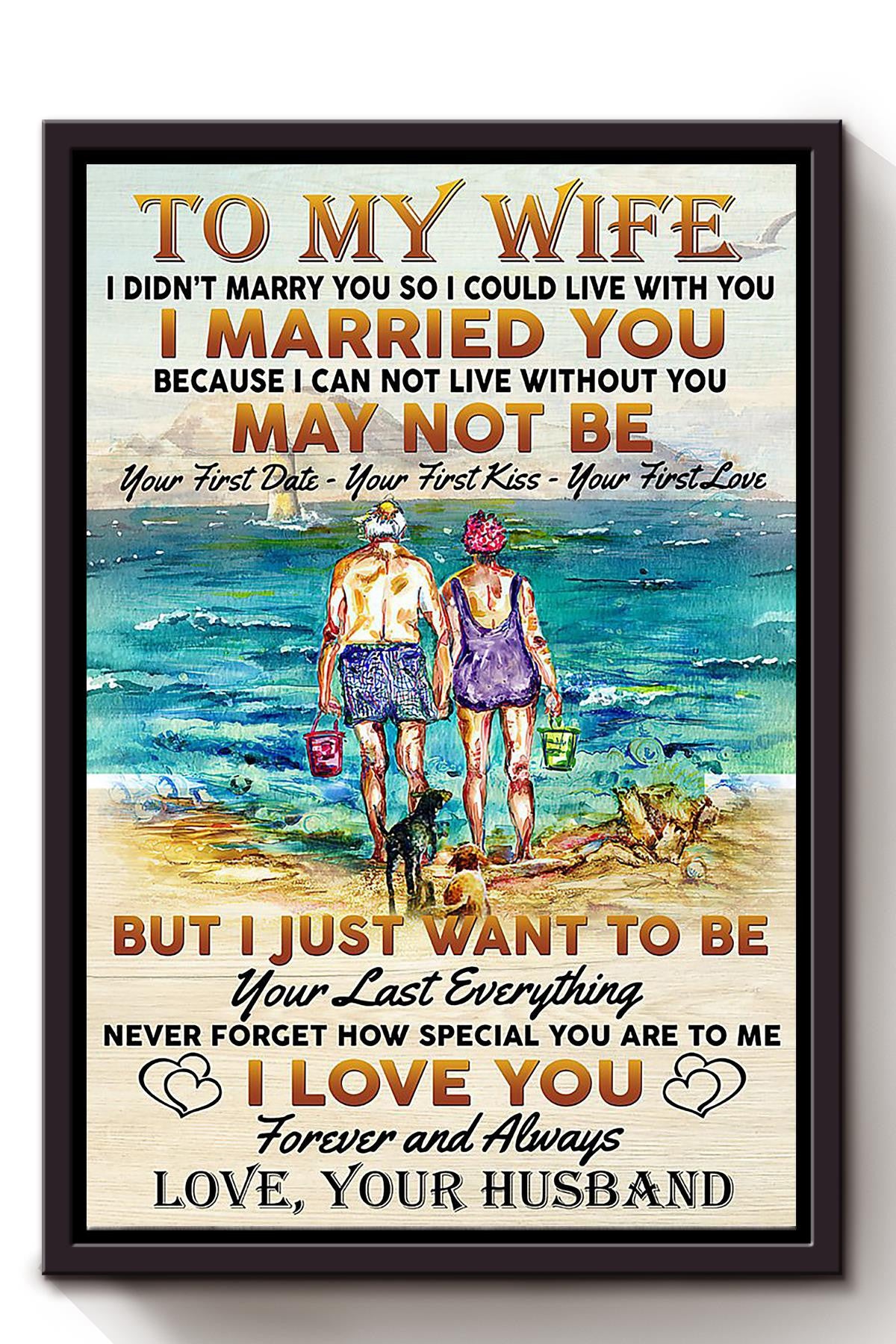 Loving Letter From Husband To Wife Gift For Valentine Wedding Anniversary 05 Framed Canvas