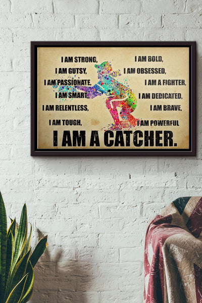 Baseball I Am A Catcher Poster n Framed Matte Canvas