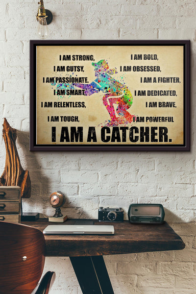 Baseball I Am A Catcher Poster n Framed Matte Canvas