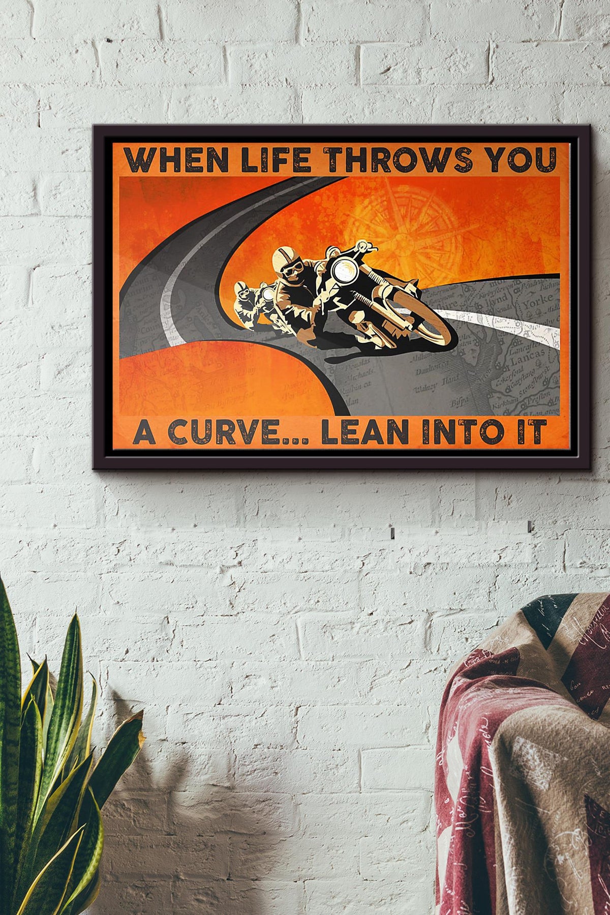 Biker When Life Throws You A Curve Lean Into It Poster n Framed Matte Canvas