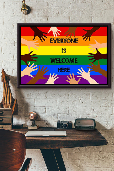 Everyone Is Welcome Here Lgbt Poster n Framed Matte Canvas