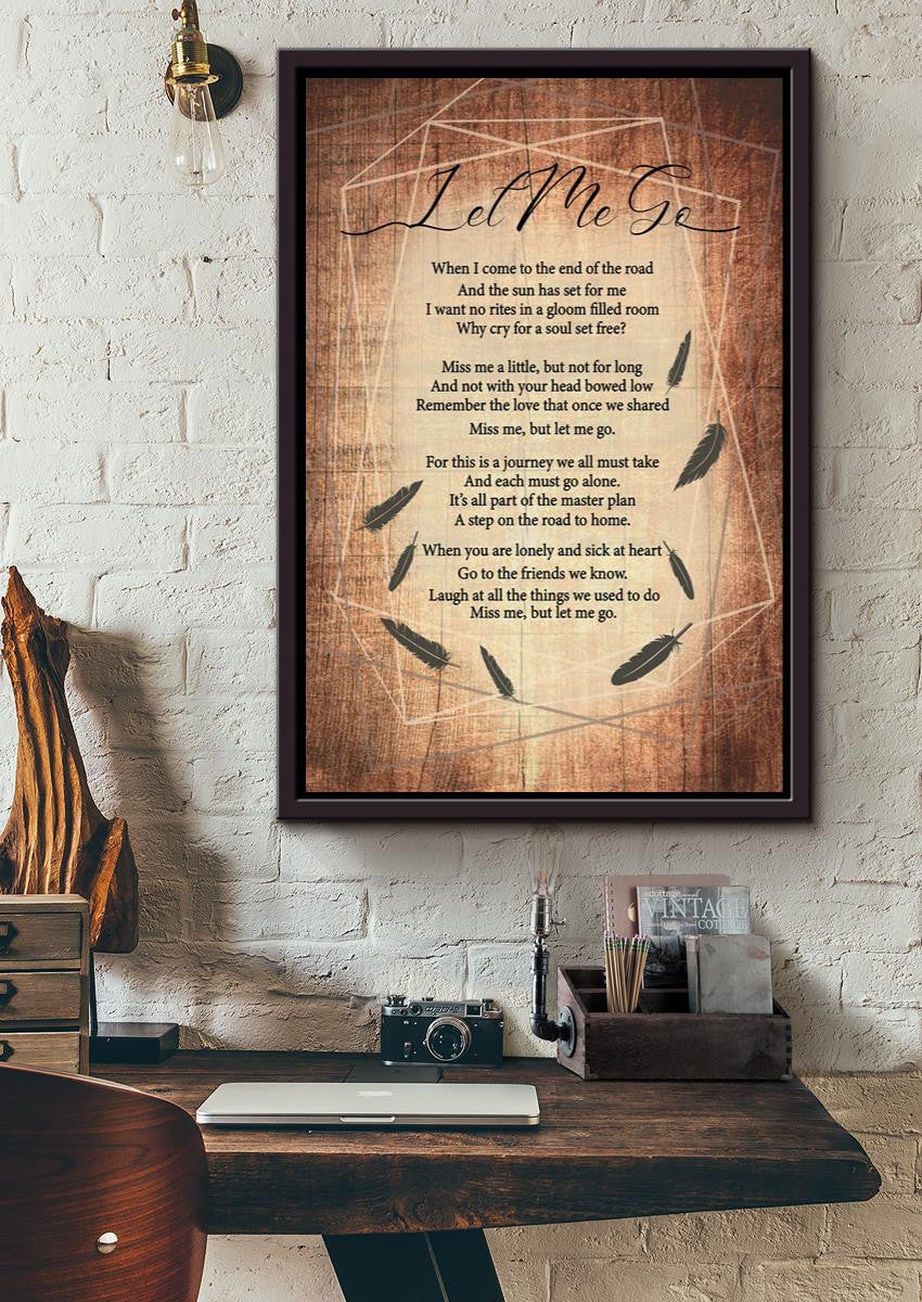 Let Me Go Vintage Poem Wall Art Memorial Quote For Memorial Day Framed Canvas Framed Prints, Canvas