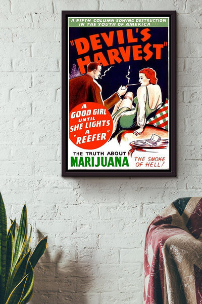 Devil Harvest A Good Girl Until She lights a reefer Poster Framed Matte Canvas