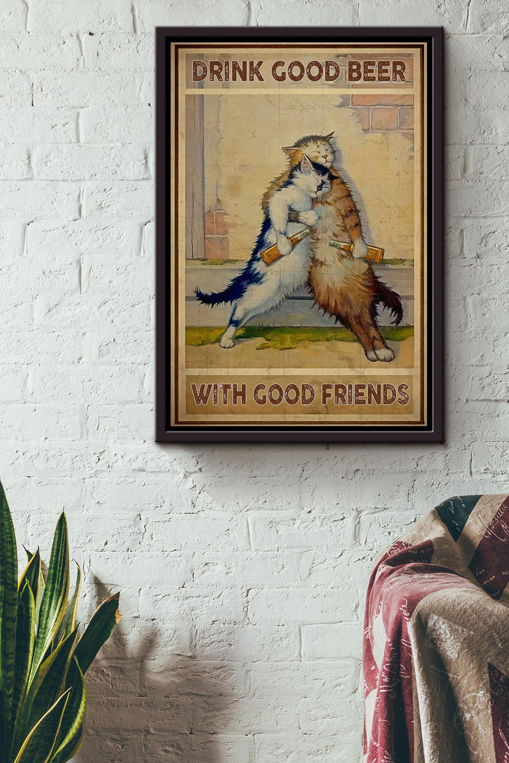 Drink Good Beer With Good Friends Gift For Bff Home Decor Housewarming Framed Canvas