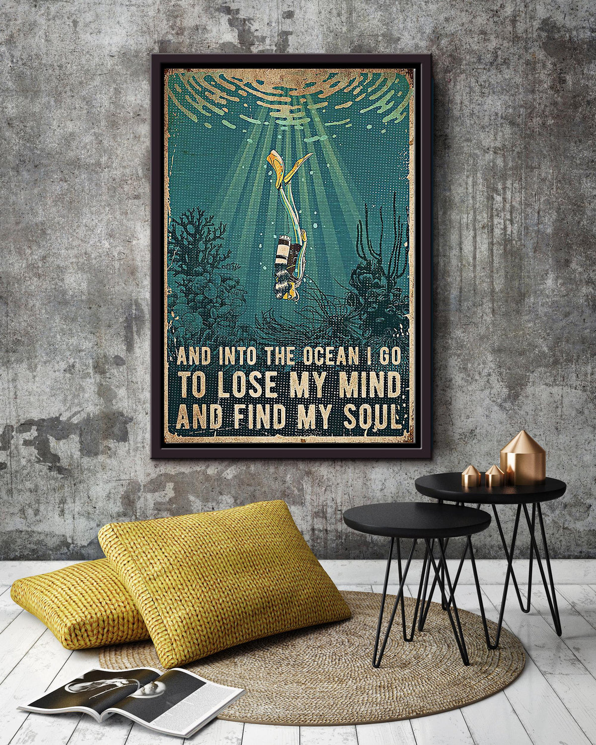 Into Ocean I Go To Lose My Mind Find My Soul Inspiration Wall Art Gift For Scuba Diving Lover Framed Canvas Framed Prints, Canvas