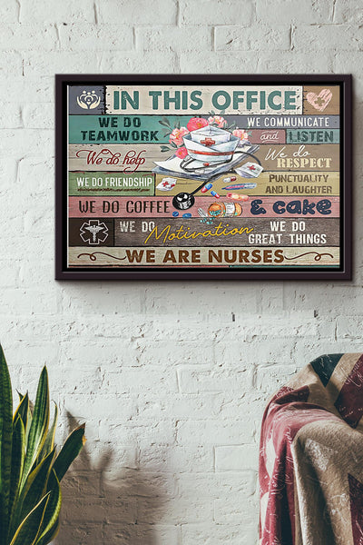 In This Office We Are Nurses Poster n Framed Matte Canvas