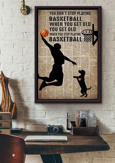 Man With Dog You Get Old When You Stop Playing Basketball Dog Wall Art For Home Decor Dog Lover Vasketball Player Gift Framed Matte Canvas Framed Prints, Canvas