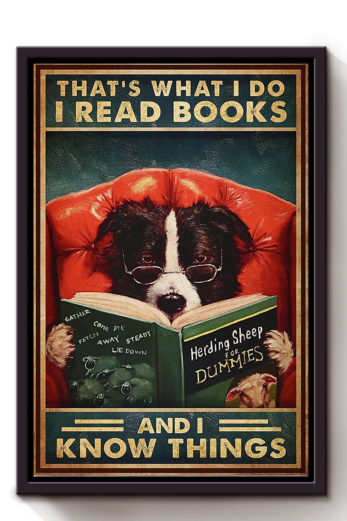 Dog I Read Books I Know Things Dog Wall Art For Home Reading Room Decor Framed Matte Canvas Framed Prints, Canvas