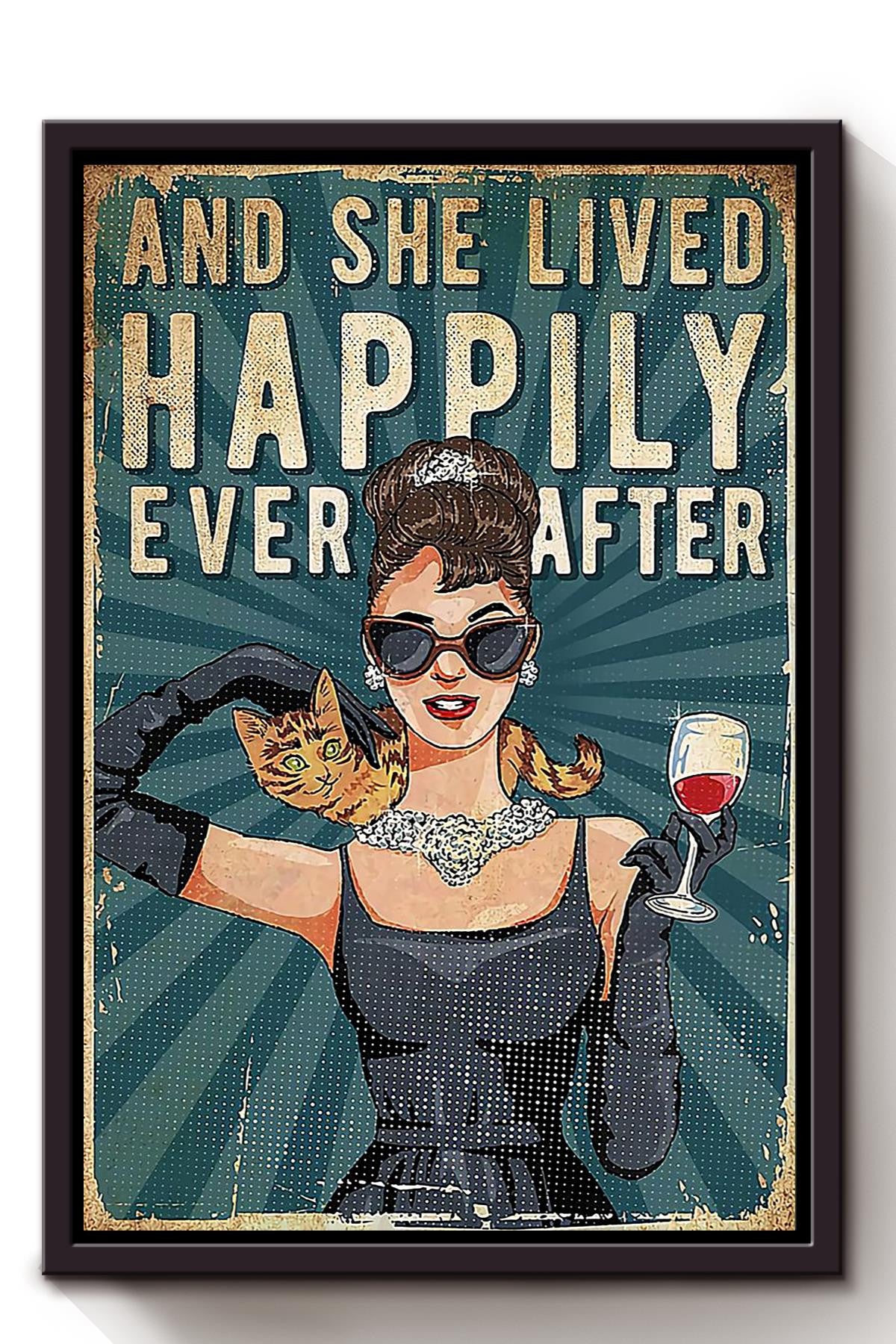Fabulous Girl Drink Wine With Cat And She Lived Happily Ever After Quote Gift For Womans Day Framed Canvas