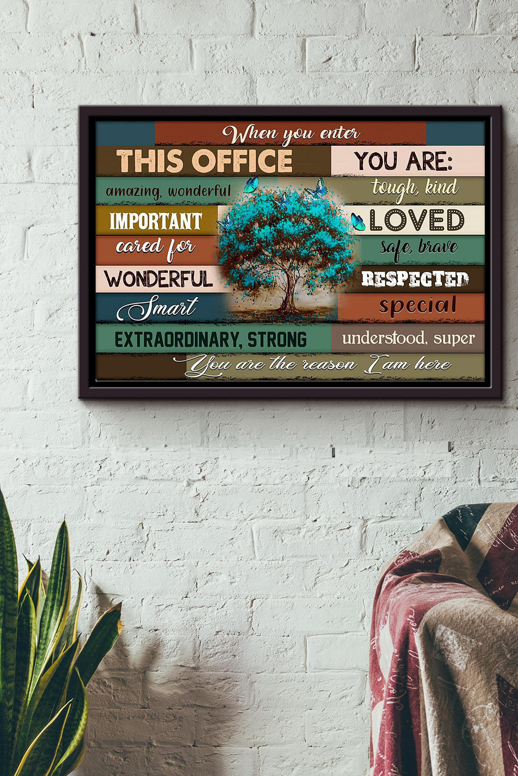 Butterfly When You Enter This Office n Framed Matte Canvas