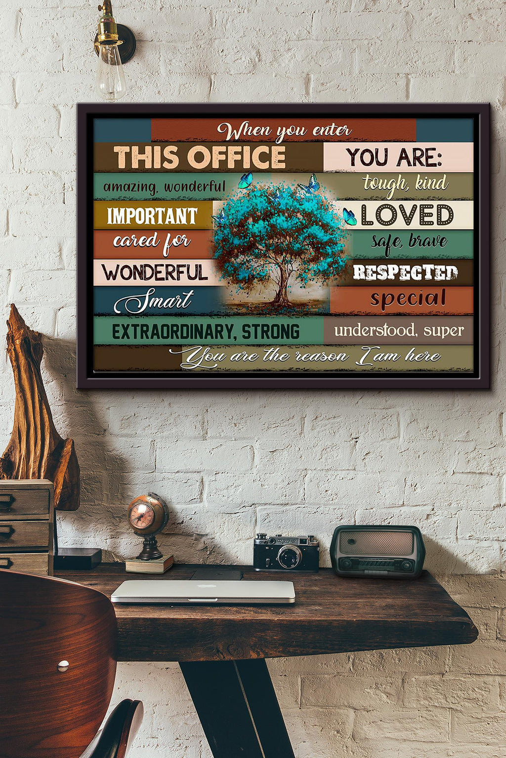 Butterfly When You Enter This Office n Framed Matte Canvas