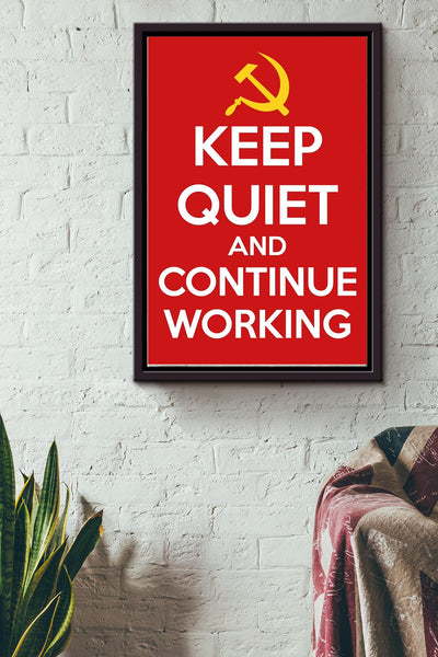 Keep Quiet And Continue Working Therapy Poster Framed Matte Canvas