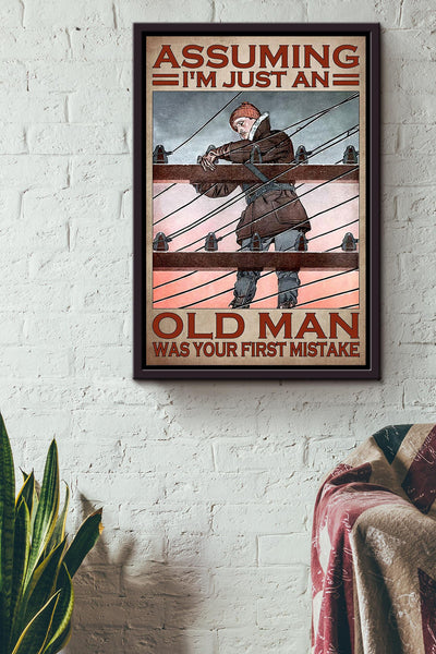 Assuming Old Lineman Funny Quote Gift For Grandfather Electrician Framed Canvas