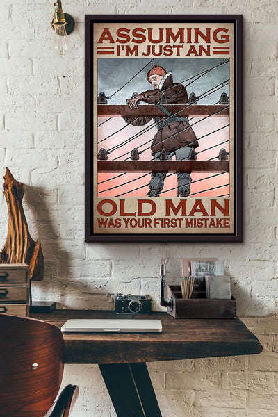 Assuming Old Lineman Funny Quote Gift For Grandfather Electrician Framed Canvas