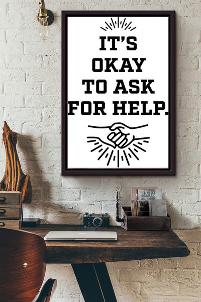 It's Okey To Ask For Help Therapy Worker Poster Framed Matte Canvas