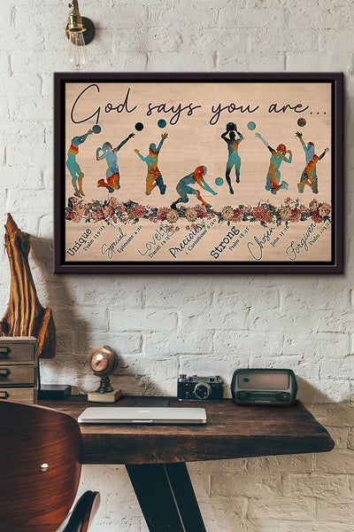 God Says You Are A Volleyball Player Poster n Framed Matte Canvas