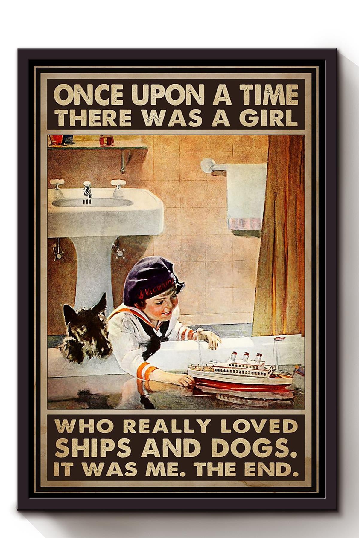 Once Upon A Time Girl Loved Ships And Dogs Gift For Owner Boater Lover Cruise Ship Dog Lover Framed Canvas