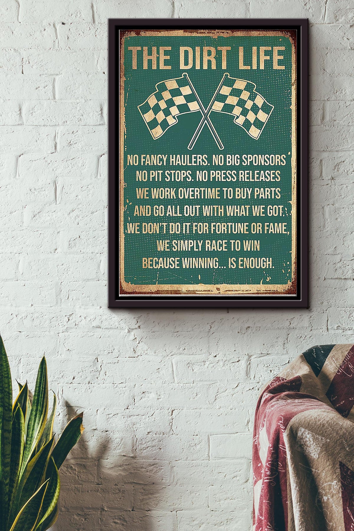 The Dirt Life Winning Is Enough Racing Poster Framed Matte Canvas