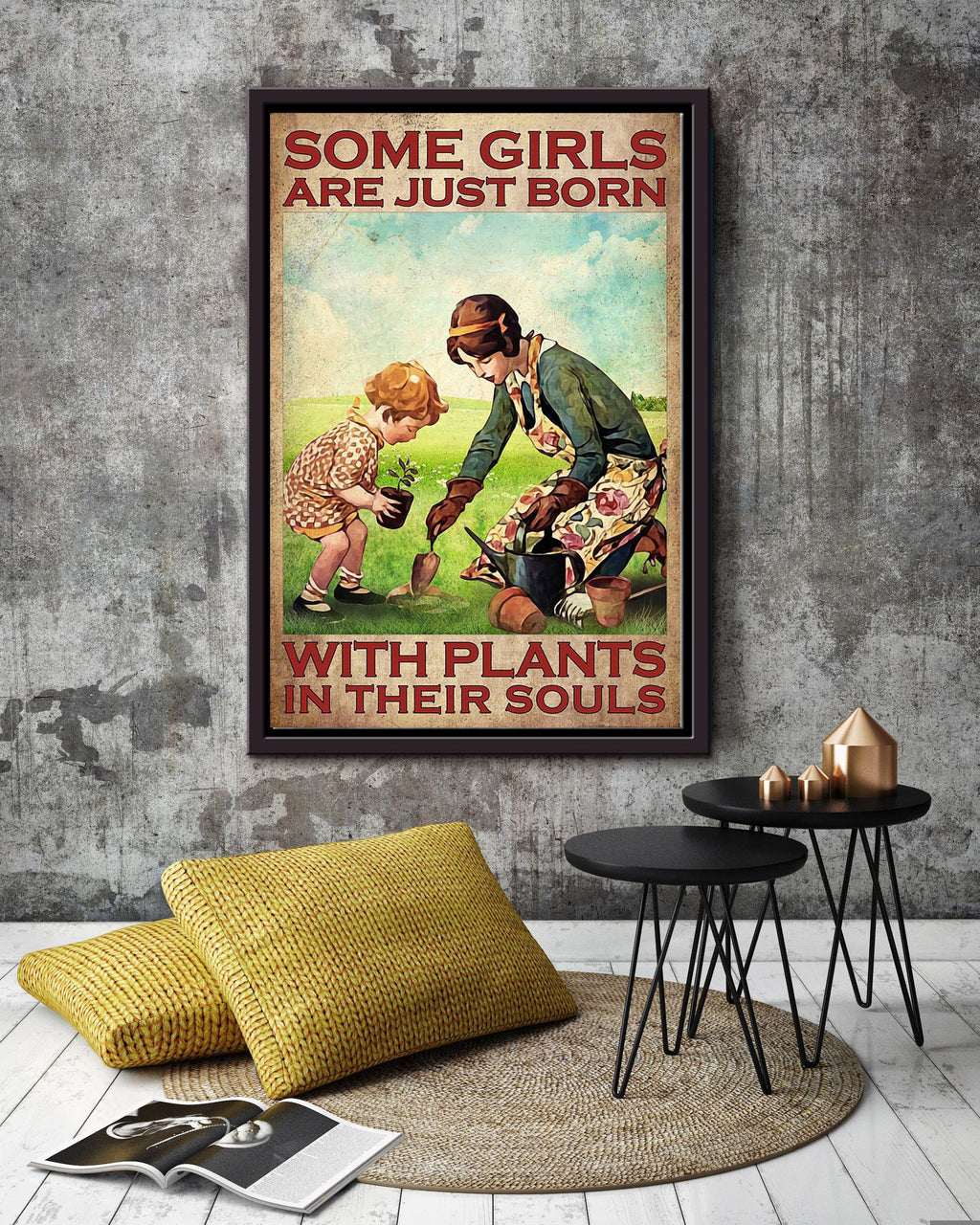 Some Girls Are Born With Plants In Souls Inspiration Wall Art Gift For Gardener Framed Canvas Framed Prints, Canvas
