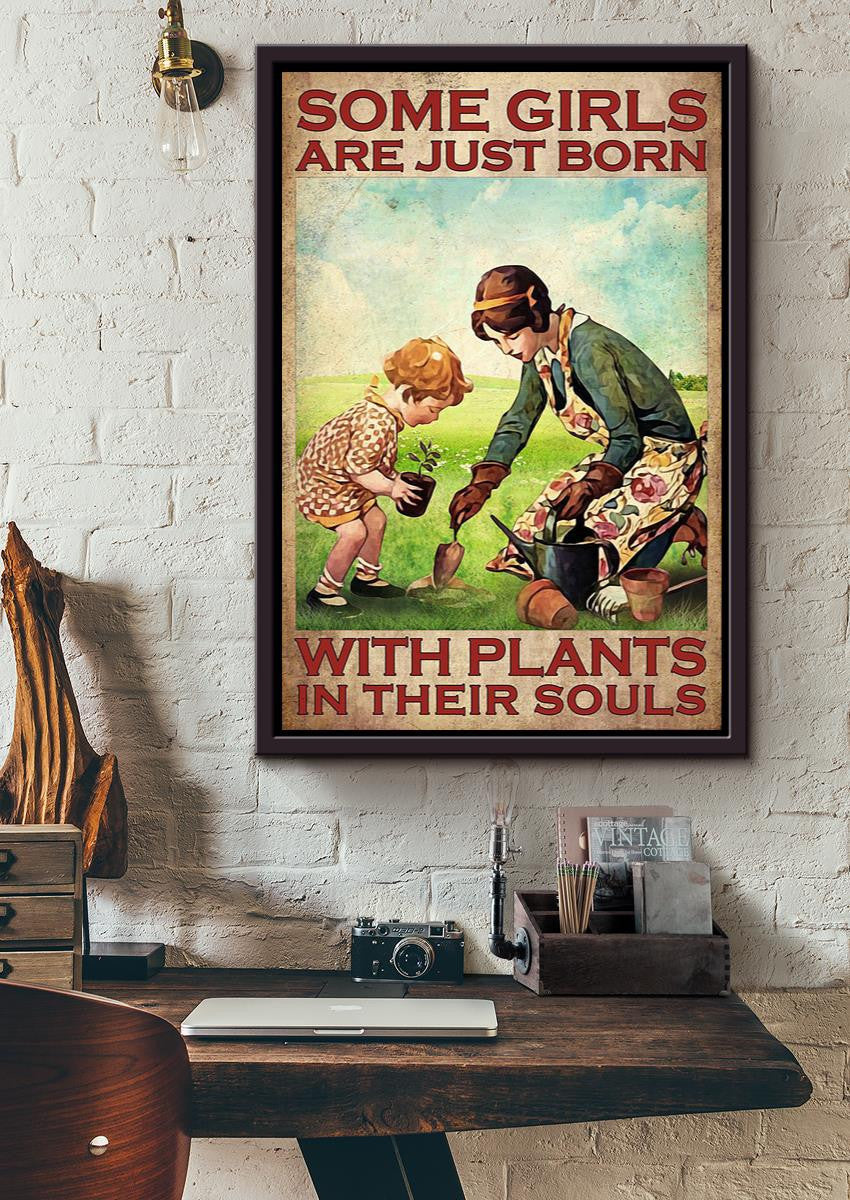 Some Girls Are Born With Plants In Souls Inspiration Wall Art Gift For Gardener Framed Canvas Framed Prints, Canvas