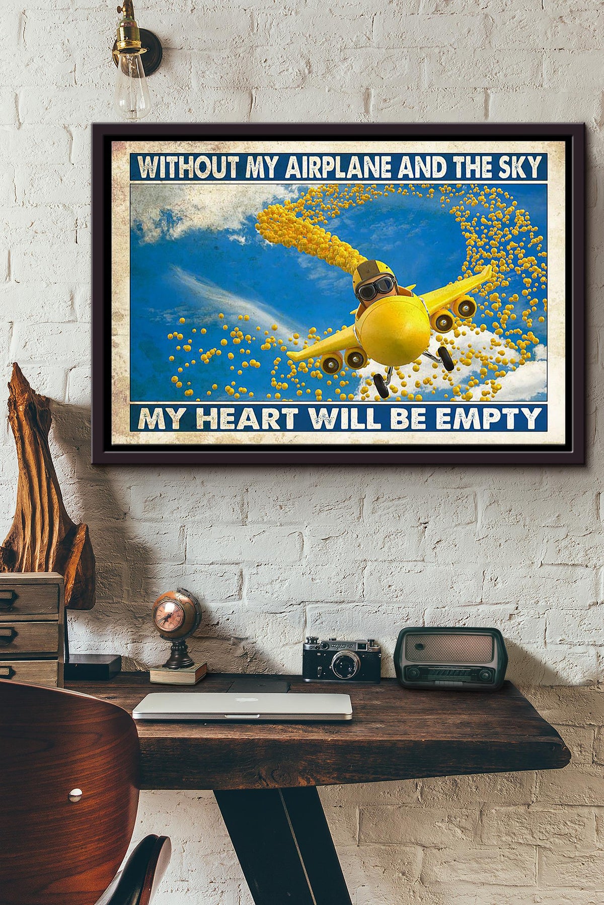 Without My Airplane And The Sky My Heart Will Be Empty Pilot Poster n Framed Matte Canvas