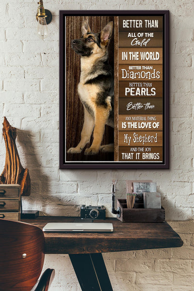 My German Shepherd Dog And The Joy That It Brings Poster Framed Matte Canvas
