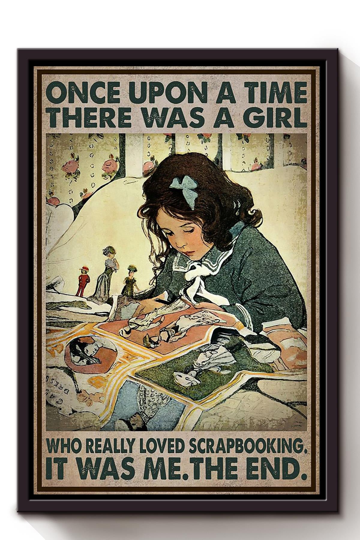 Once Upon A Time Girl Loved Scrapbooking Gift For Scrapbooking Lover Scrapbooker Craft Scrapper Framed Canvas