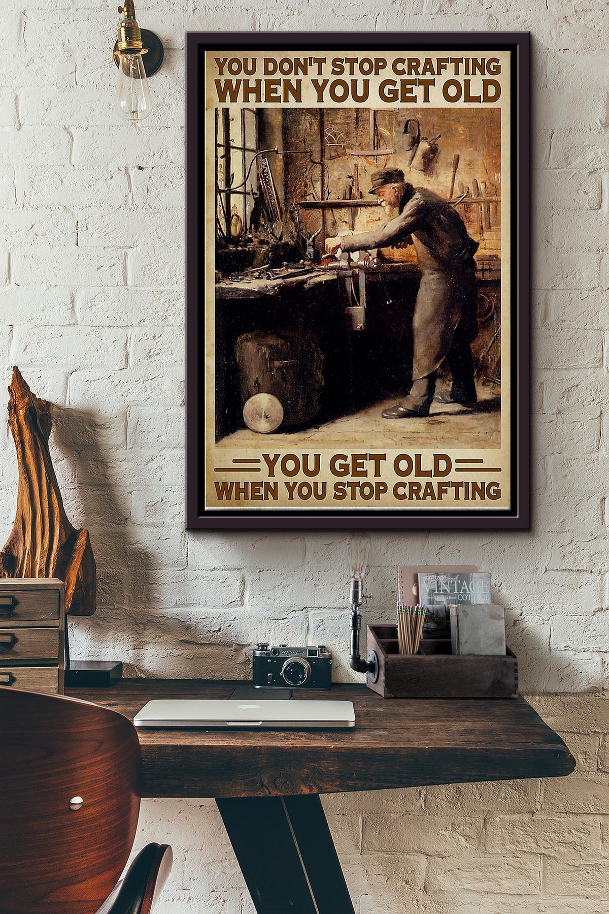 You Dont Stop Crafting When You Get Old You Get Old When You Stop Crafting Poster Framed Matte Canvas