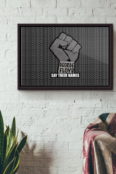 Say Their Names Poster n Framed Matte Canvas