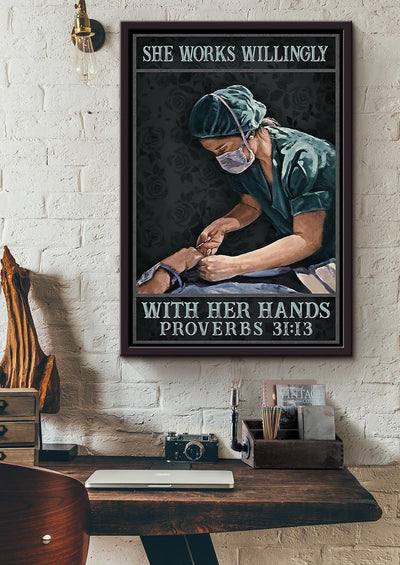 She Works Willingly With Her Hands Proverbs Wall Art For Nurse Hospital Decor Framed Matte Canvas Framed Prints, Canvas