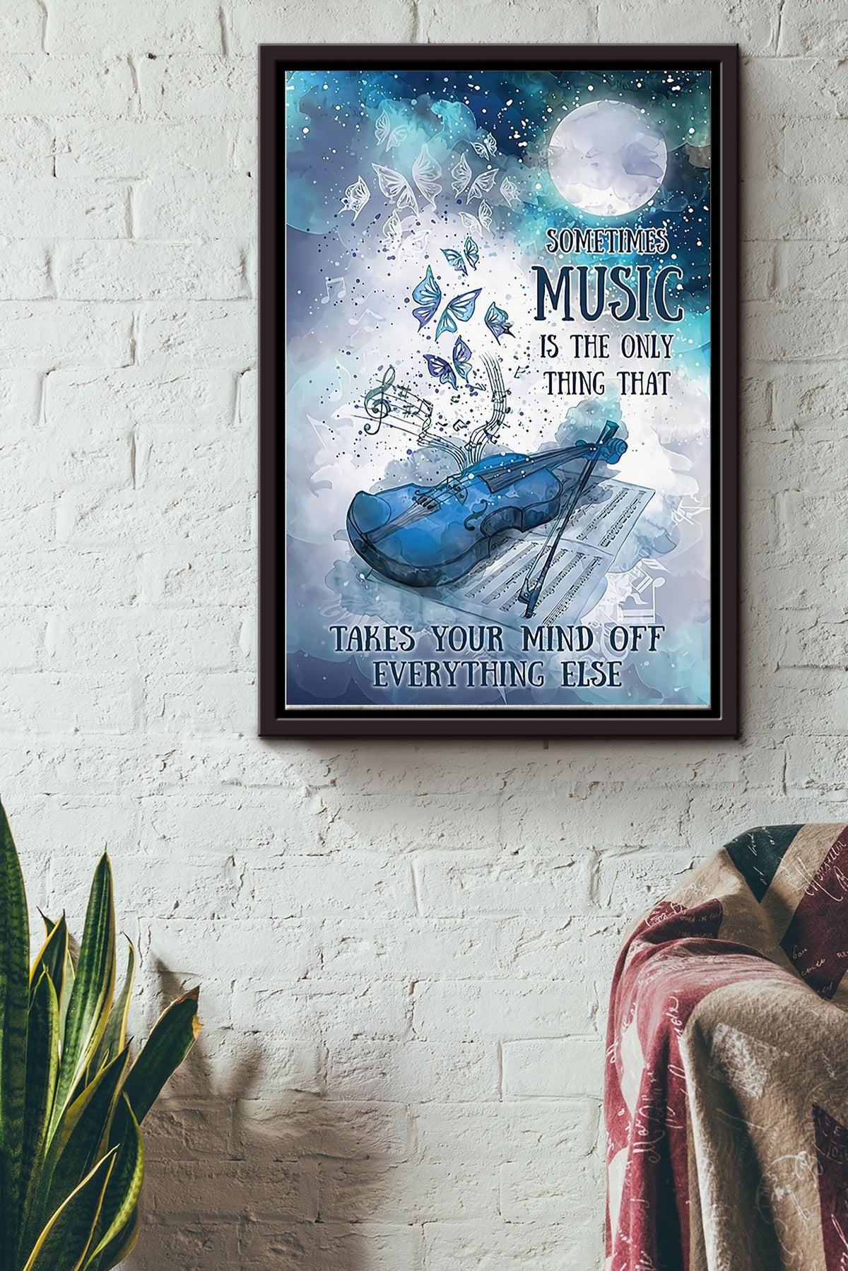 Sometimes Music Is The Only Thing That Takes Your Mind Off Everything Else Violin Poster Framed Matte Canvas