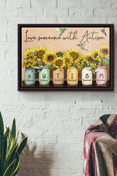 Sunflower Love Someone With Autism Poster n Framed Matte Canvas