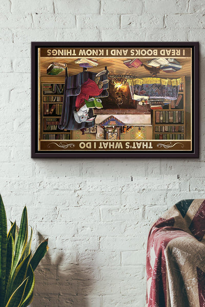 Rabbit Thats What I Do I Read Books And I Know Things Poster n Framed Matte Canvas