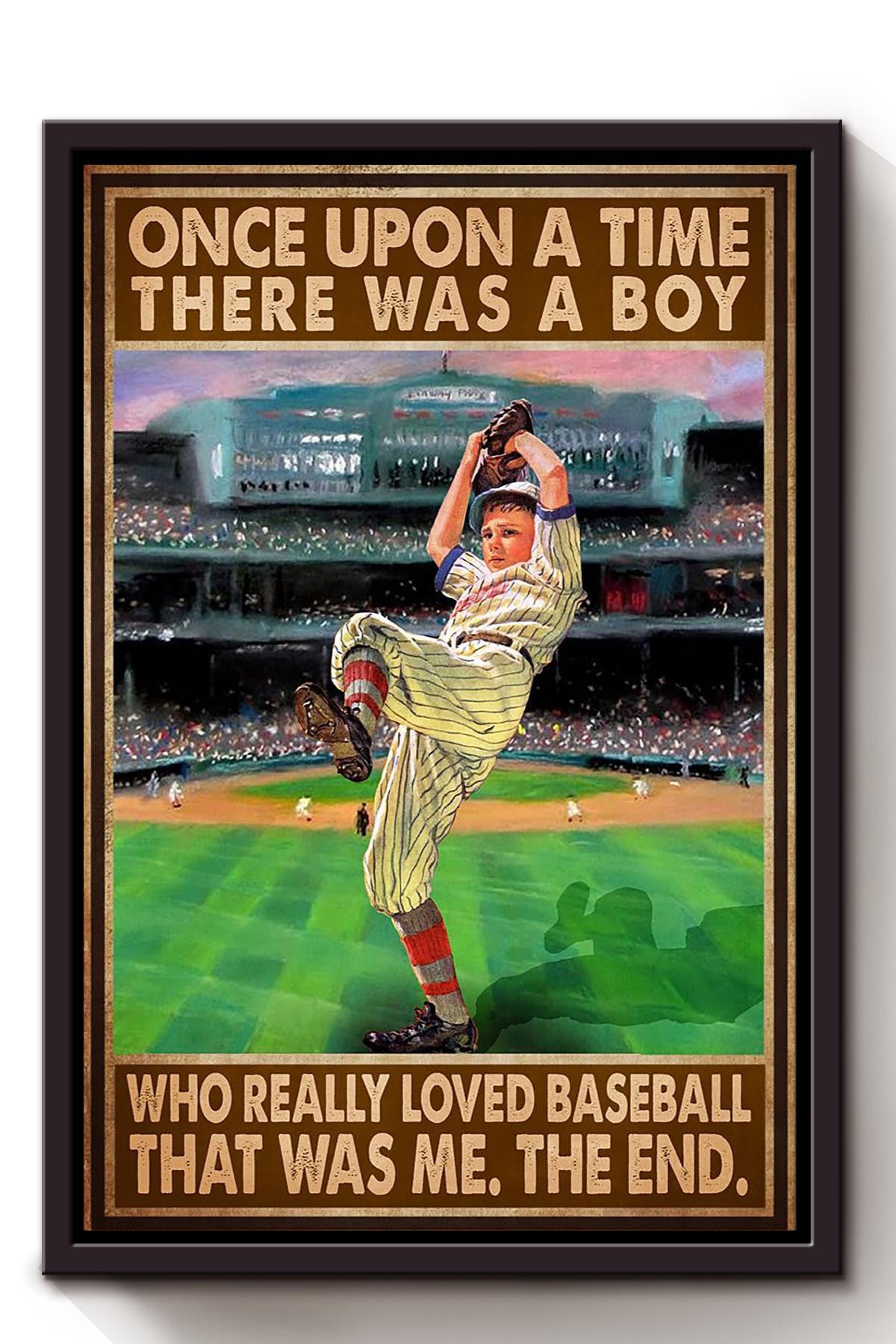 Once Upon A Time Boy Loved Baseball Gift For Baseball Player Sport Lover Softball Player Framed Canvas