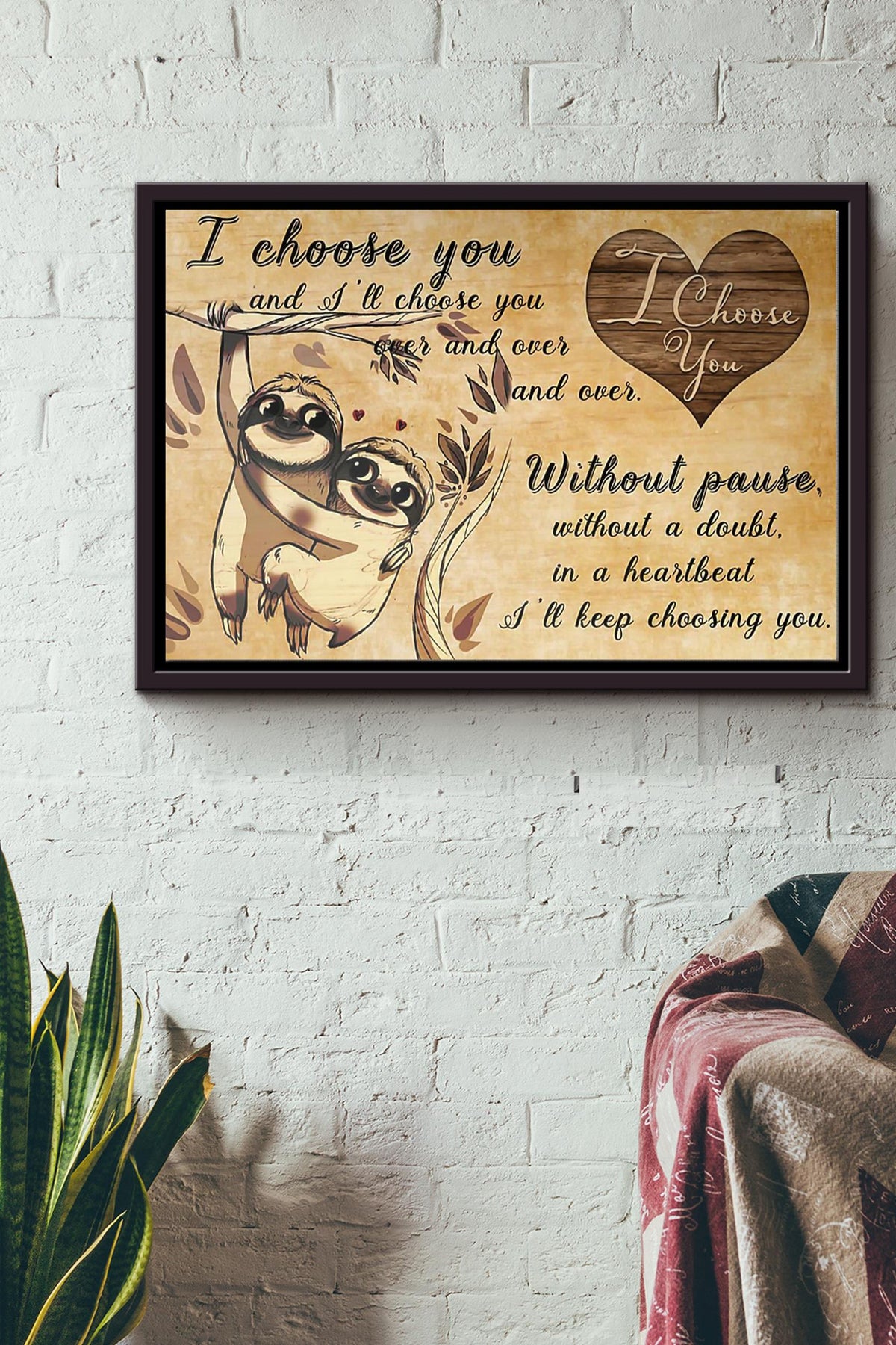 Sloths I Choose You Poster n Framed Matte Canvas