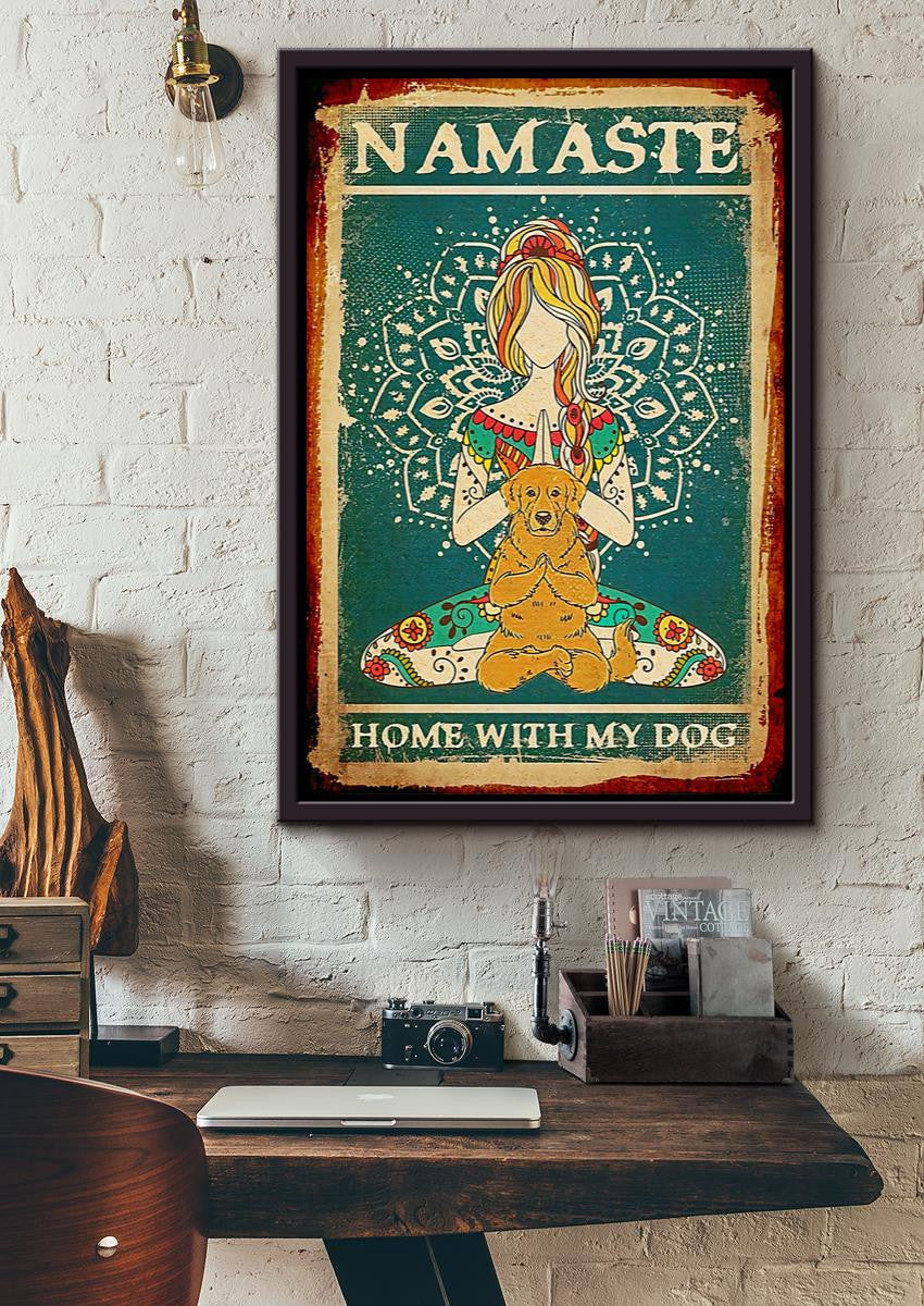 Namaste Home With My Dog Hippie Soul Print For Yoga Girl Who Loves Dog Framed Canvas